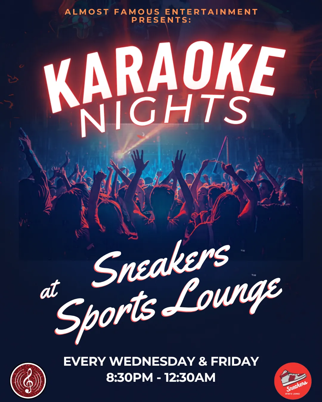 Karaoke Nights at Sneakers Sports Lounge — every Wednesday and Friday, 8:30 PM to 12:30 AM.